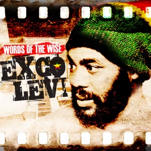 Exco Levi - Words of the Wise