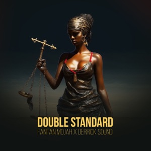 Double Standard-Fantan Mojah 