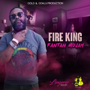 Fire King-Fantan Mojah