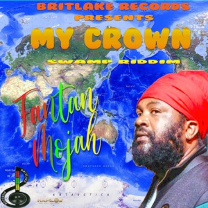 My Crown-Fantan Mojah