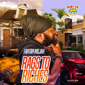 Rags to Riches-Fantan Mojah