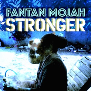 Fantan Mojah - Stronger