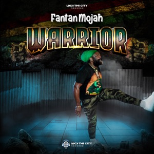 Warrior - Fantan Mojah