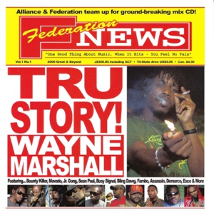 Federation Sound - Wayne Marshall Tru Story