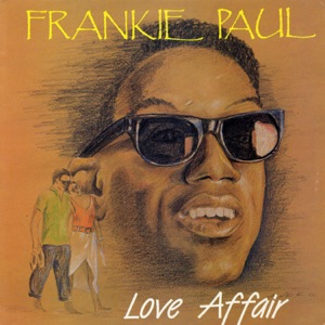 Love Affair - Frankie Paul