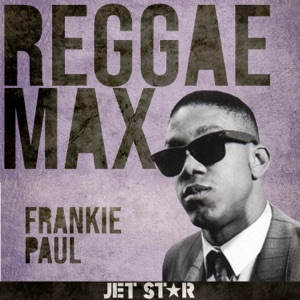 Reggae Max Frankie Paul