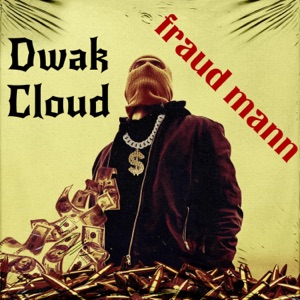 Dwak Cloud-Fraud Mann 