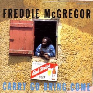 Want You to Be There-Freddie McGregor