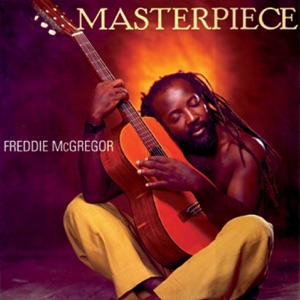 Freddie McGregor - Masterpiece