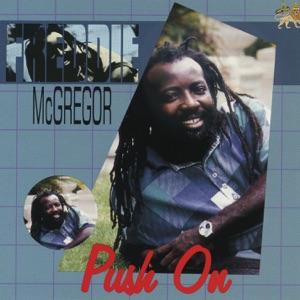 Freddie McGregor - Push On