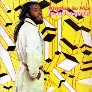 Freddie McGregor - Ryhthm So Nice