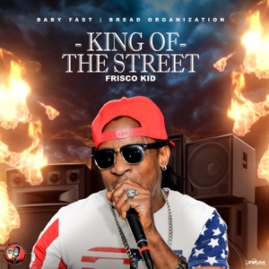 King of the Street-Frisco Kid