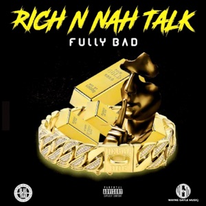 Rich N Nah Talk