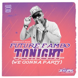 Tonight-Future Fambo