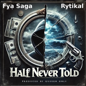 Half Never Told-Fya Saga