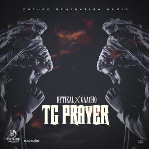 TG Prayer-Gaacho 