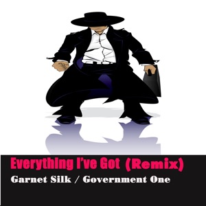 Everything Ive Got - Garnet Silk 