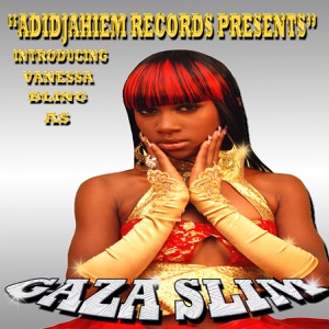 Gaza Slim - Adidjaheim Records Presents Introducing Vanessa Bling A