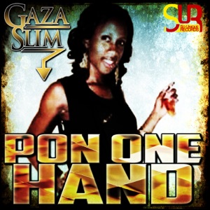 Pon One Hand-Gaza Slim