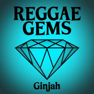 Ginjah - Reggae Gems Ginjah