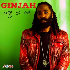 Ginjah - Urge To Love