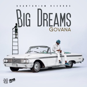 Big Dreams-Govana