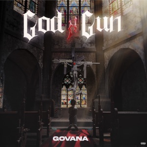 Govana - God N Gun