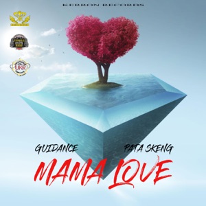 Mama Love-Guidance