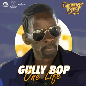 One Life-Gully Bop