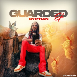 Guarded - Gyptian 