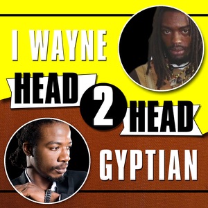 Gyptian  - Head 2 Head