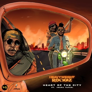 Heart of the City-Heavyweight Rockaz