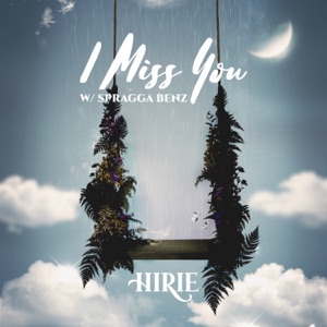 I Miss You-HIRIE 