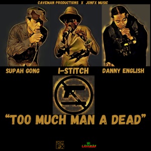 Too Much Man a Dead-I-Stitch