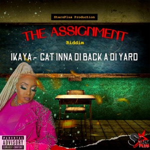 Cat Inna Di Back a Di Yard - Ikaya 