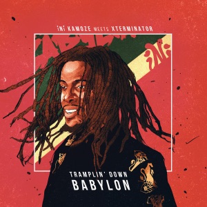 iNi Kamoze Meets Xterminator Tramplin Down Babylon