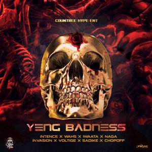 Yeng Badness-Intence