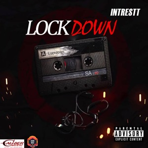 Lock Down-Intrestt