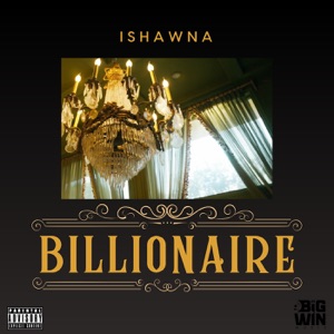 Billionaire-Ishawna