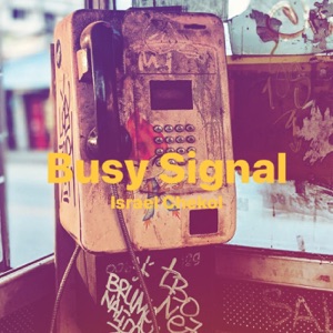 Busy Signal-Israel Chekol