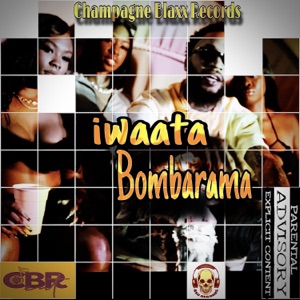 Bombarama - Iwaata