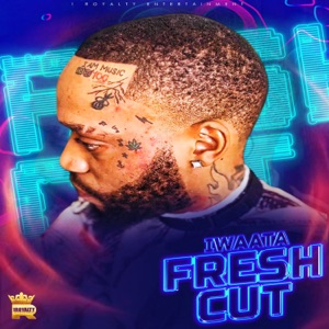 Fresh Cut-Iwaata