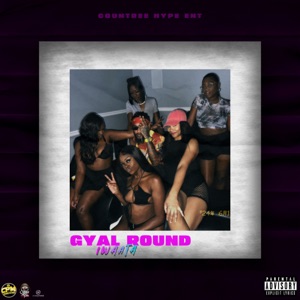 Gyal Round-IWaata 