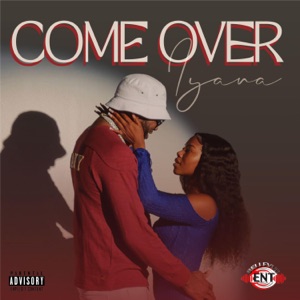 Come Over-Iyara