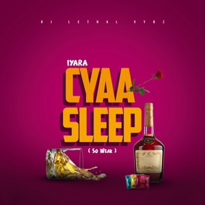 Cyaa Sleep - Iyara 