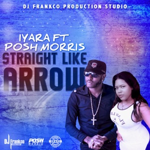 Straight Like Arrow-Iyara