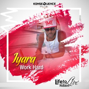 Work Hard - Iyara 