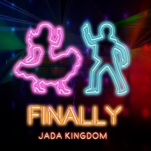 Finally-Jada Kingdom