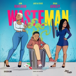 Wasteman-Jada Kingdom 