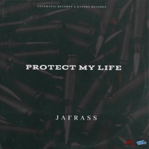 Protect My Life-Jafrass